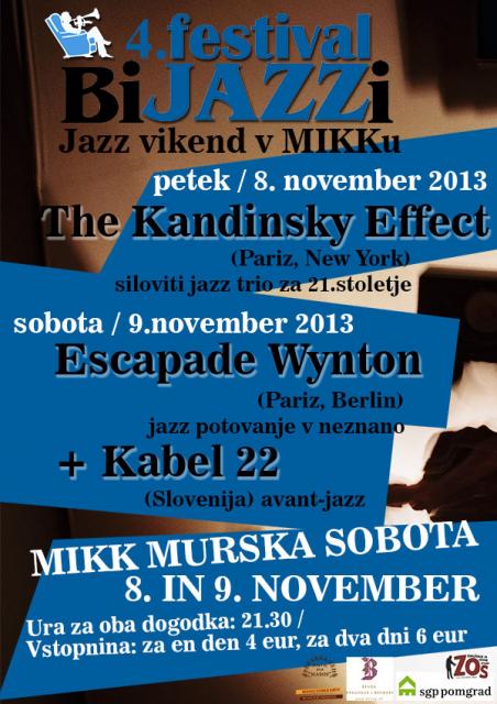 Bijazzi Festival/Jazz Vikend v MIKKu-1.den