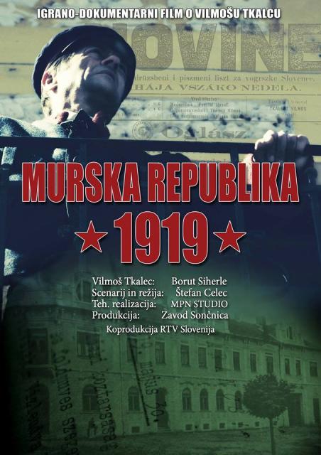 Kino pod zvejzdami: Murska republika 1919
