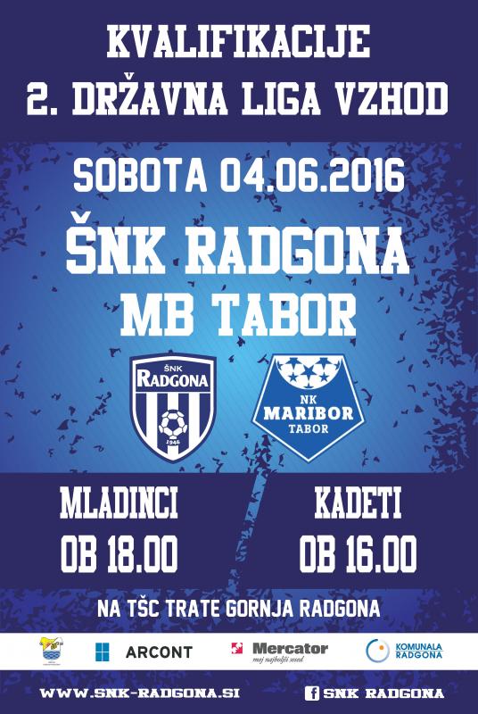 ŠNK Radgona - MB Tabor, kvalifikacije za 2. državno ligo vzhod