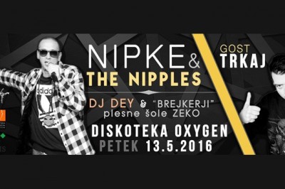 Nipke & The Nipples z gostom Trkajem prihajajo v Ljutomer