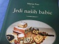 Marija Fras - Jedi naših babic