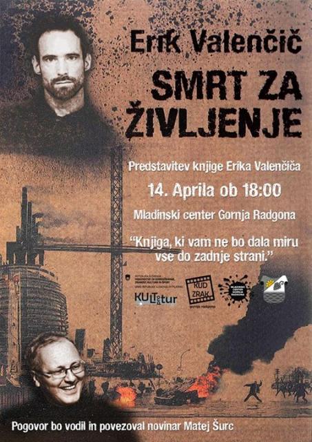 Predstavitev knjige Erika Valenčiča: Smrt za življenje