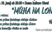 Večer komedije Müha na lonci v Domu kulture Obrež