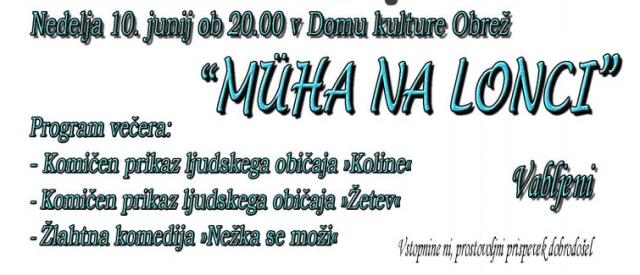 Večer komedije Müha na lonci v Domu kulture Obrež