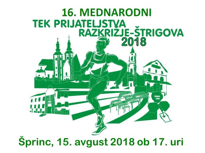 16. mednarodni Tek prijateljstva Razkrižje-Štrigova 2018