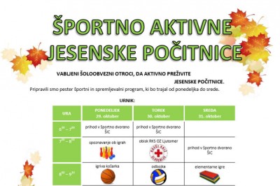 Šoloobvezno otroci, vabljeni, da aktivno preživite jesenske počitnice