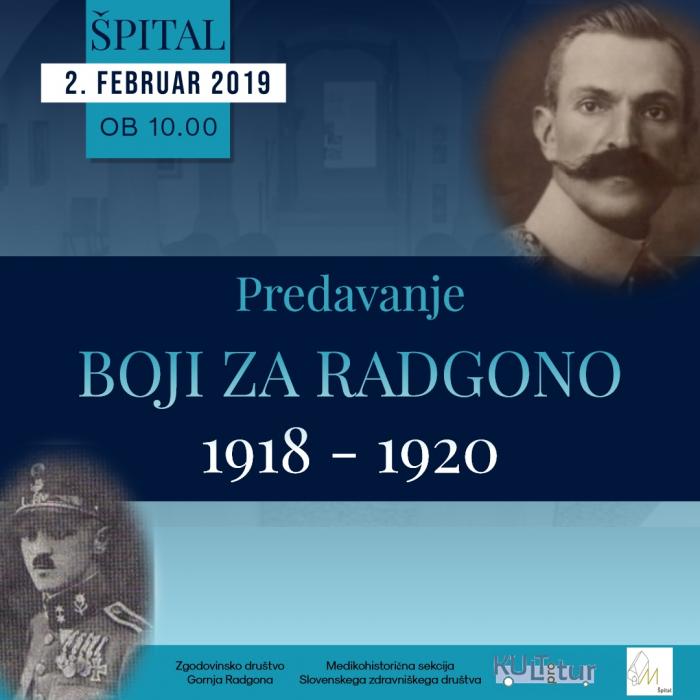 PREDAVANJE: BOJI ZA RADGONO 1918 - 1920