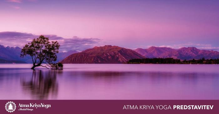 PREDSTAVITEV: ATMA KRIYA YOGA