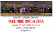 Koncert TAKE NINE ORCHESTRA