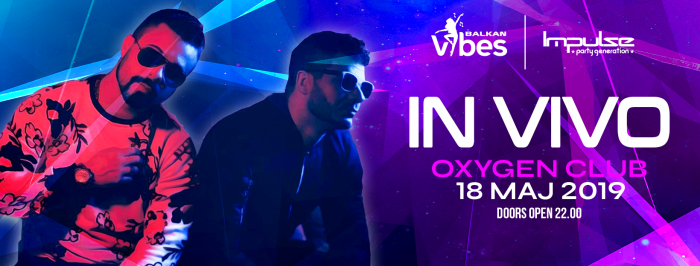 IN VIVO :: Oxygen Klub - Ljutomer :: by Balkan Vibes & Impulse