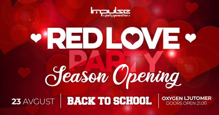 Red Love Party Prlekija Diskoteka Oxygen 