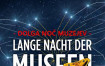 DOLGA NOČ MUZEJEV / LANGE NACHT DER MUSEEN