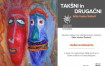 ODPRTJE RAZSTAVE TAKŠNI IN DRUGAČNI