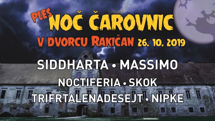 Siddharta, Massimo, Noctiferia, Nipke v Dvorcu Rakičan