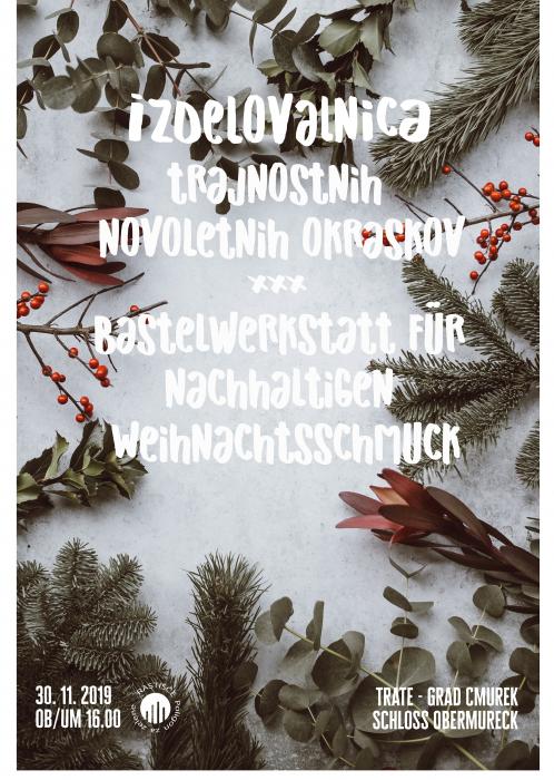 IZDELOVALNICA TRAJNSONTIH NOVOLETNIH OKRASKOV