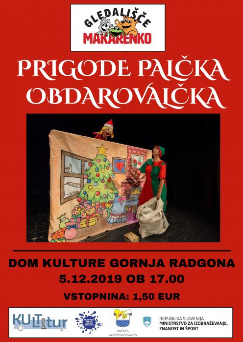 LUTKOVNA PREDSTAVA: PRIGODE PALČKA OBDAROVALČKA