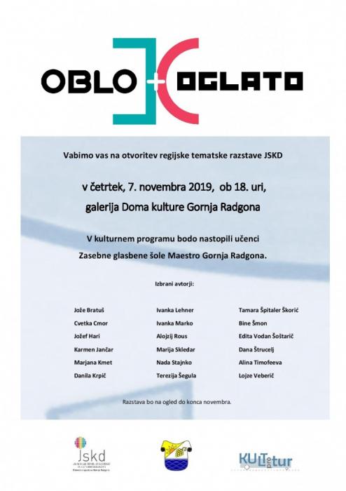ODPRTJE REGIJSKE TEMATSKE RAZSTAVE OBLO-OGLATO