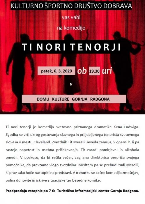 KOMEDIJA TI NORI TENORJI