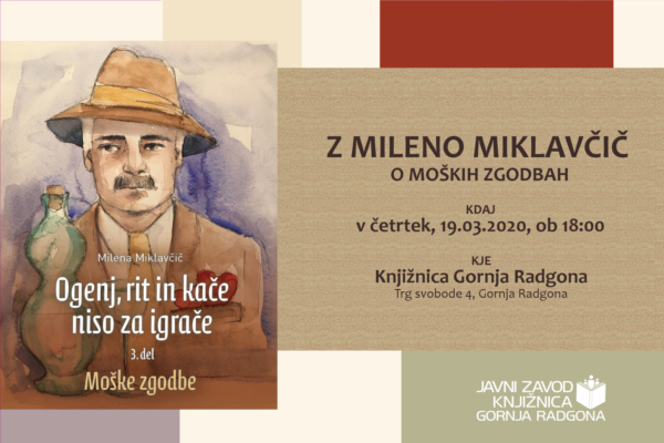 VEČER Z MILENO MIKLAVČIČ - MOŠKE ZGODBE