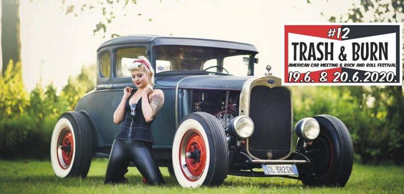 Trash&Burn #12 - american car meeting & rock and roll festival