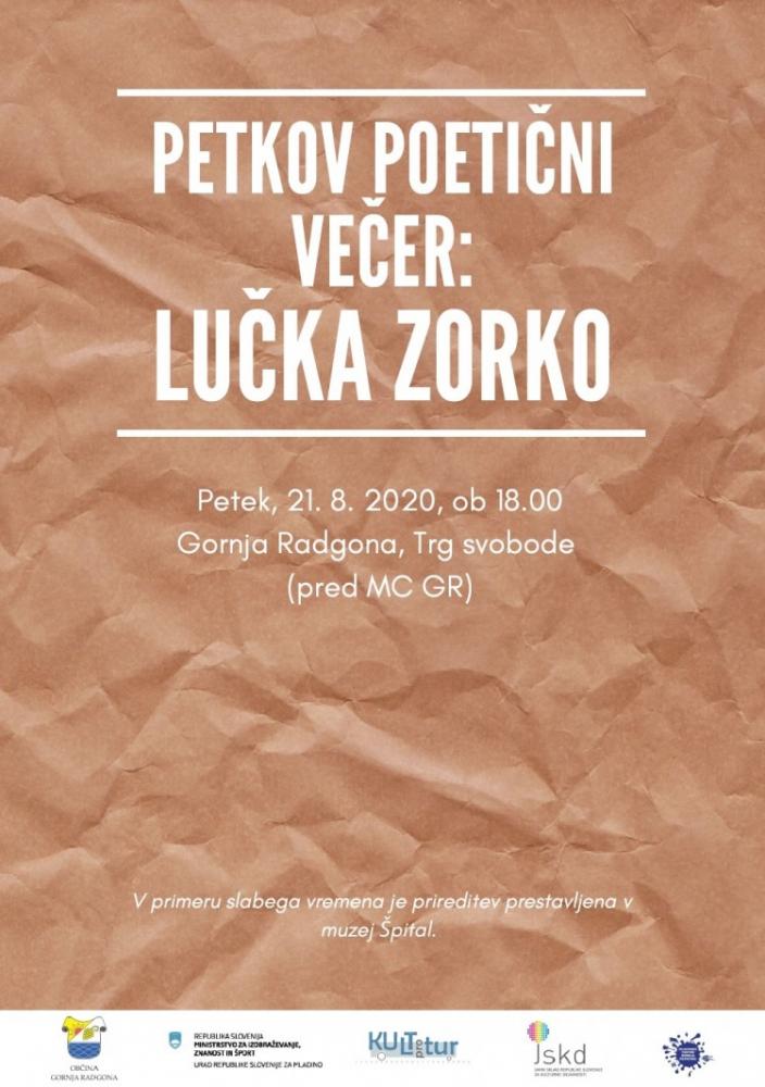 PETKOV POETIČNI VEČER: LUČKA ZORKO