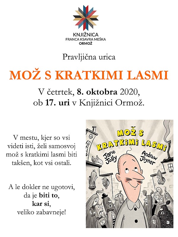 Pravljica Mož s kratkimi lasmi v Knjižnici Ormož