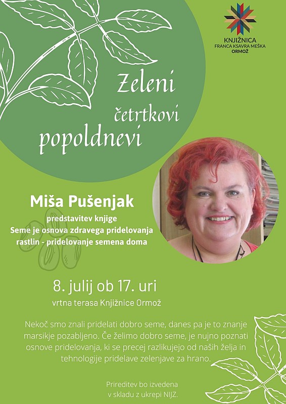 Miša Pušenjak v Knjižnici Ormož - Seme je osnova zdravega pridelovanja rastlin