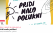 Pridi malo polükni