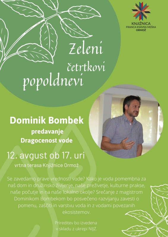 Dominik Bombek - predavanje Dragocenost vode
