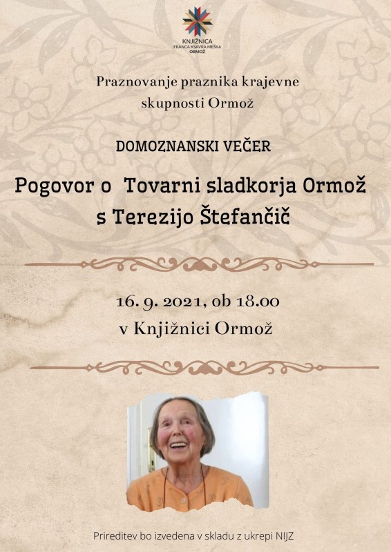 Domoznanski večer - pogovor o Tovarni sladkorja Ormož s Terezijo Štefančič