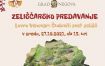 ZELIŠČARSKO PREDAVANJE: ČUDOVITI SVET ZELIŠČ Z LOVROM VEHOVARJEM