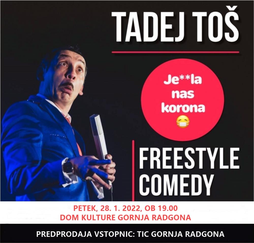 TADEJ TOŠ: JE**LA NAS KORONA