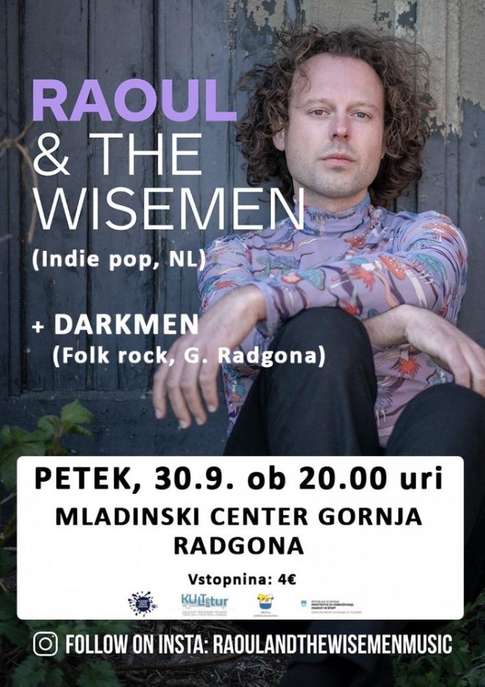 Koncert: RAOUL & THE WISEMEN & DARKMEN