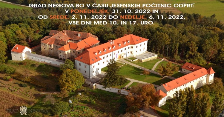 Odpiralni čas gradu Negova med jesenskimi počitnicami
