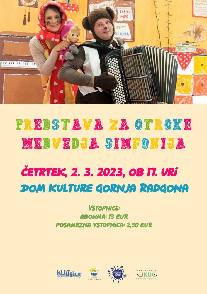PREDSTAVA ZA OTROKE: MEDVEDJA SIMFONIJA (za abonma in izven)