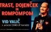Vid Valič: Strast, dojenček in rompompom