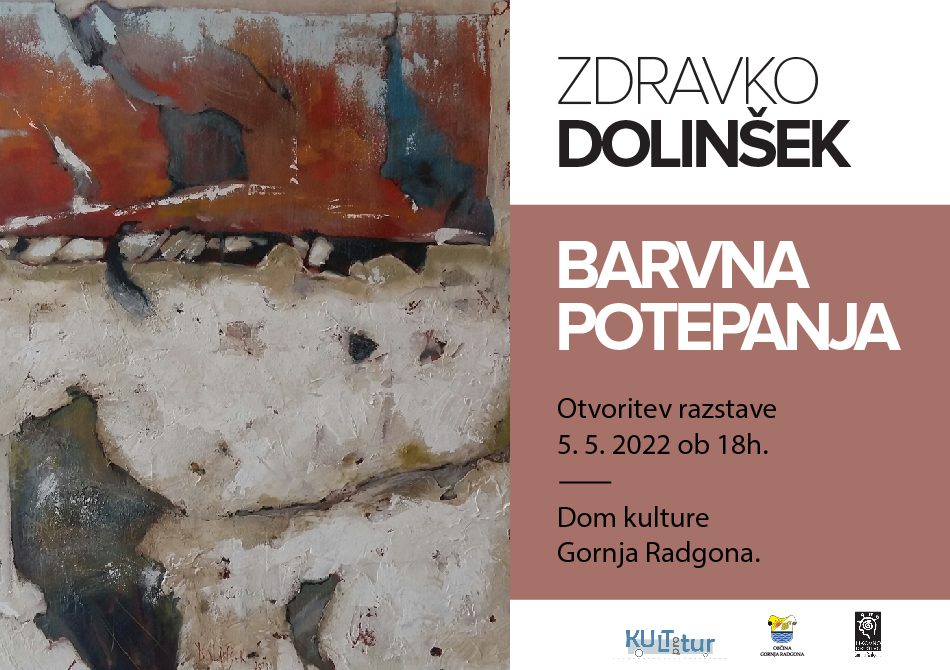 ODPRTJE RAZSTAVE ZDRAVKA DOLINŠKA: BARVNA POTEPANJA
