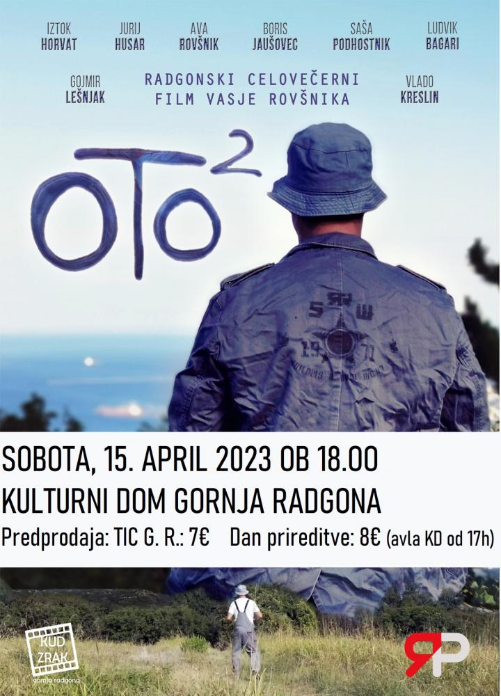 OTO 2, radgonski celovečerni film Vasje Rovšnika
