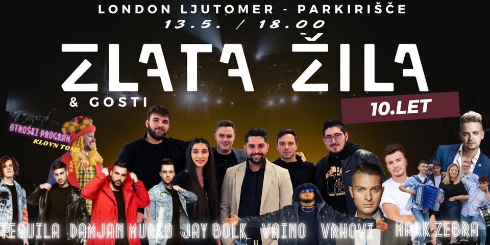 ZLATA ŽILA 10 lejt in GOSTI v Ljutomeru
