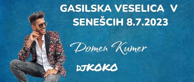 Gasilska veselica v Senešcih