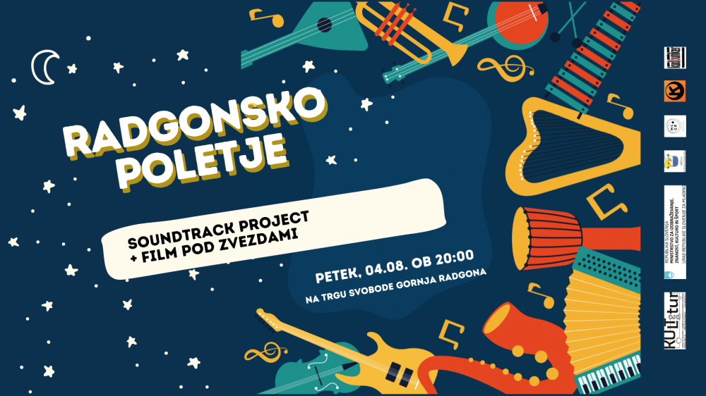 RADGONSKO POLETJE: SoundTrack Project + Film pod zvezdami