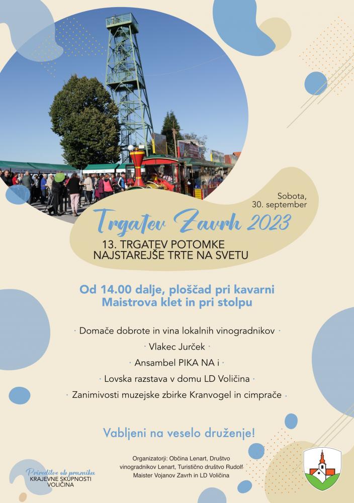  TRGATEV ZAVRH 2023 IN 13. TRGATEV POTOMKE NAJSTAREJŠE TRTE NA SVETU