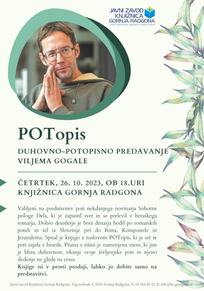 DUHOVNO - POTOPISNO PREDAVANJE VILJEMA GOGALE