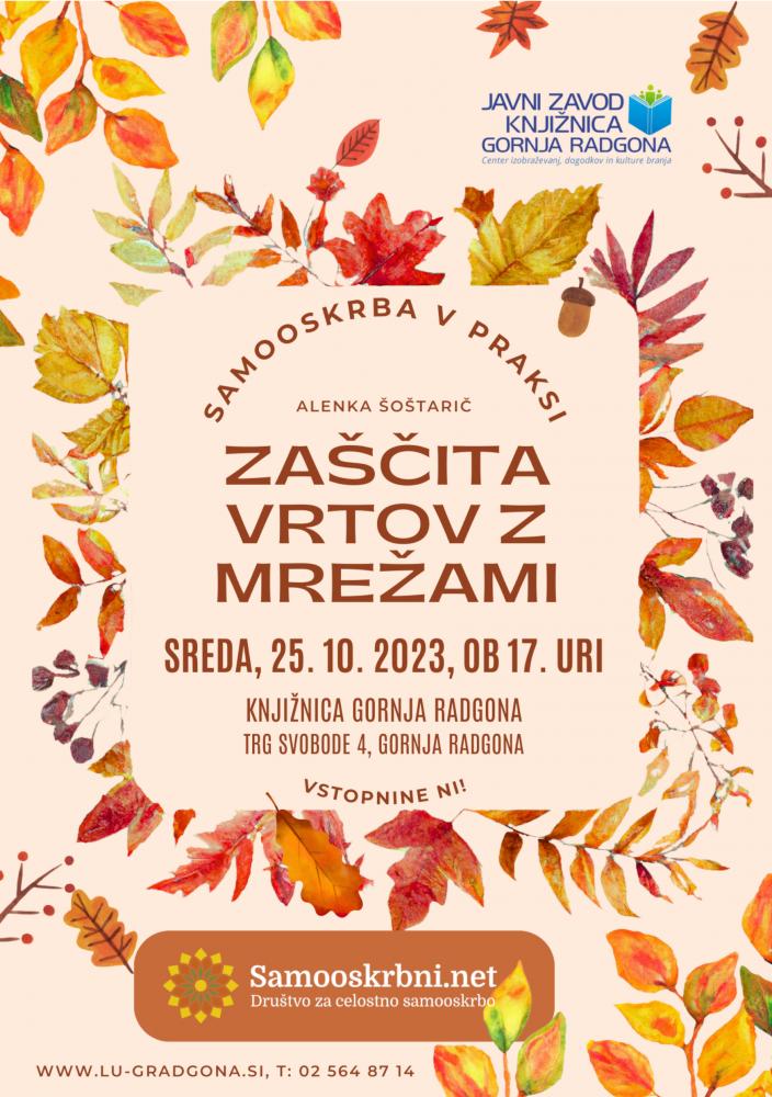 SAMOOSKRBA V PRAKSI - ZAŠČITA VRTOV Z MREŽAMI