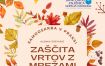 SAMOOSKRBA V PRAKSI - ZAŠČITA VRTOV Z MREŽAMI