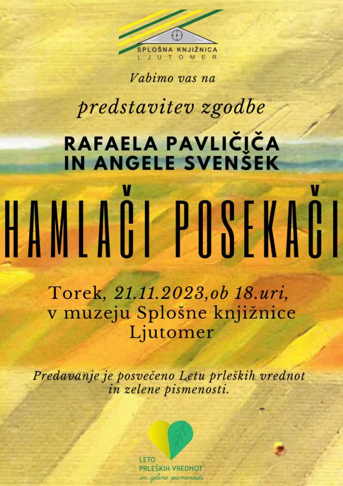Rafael Pavličič in Angea Svenšek: HAMLAČI POSEKAČI
