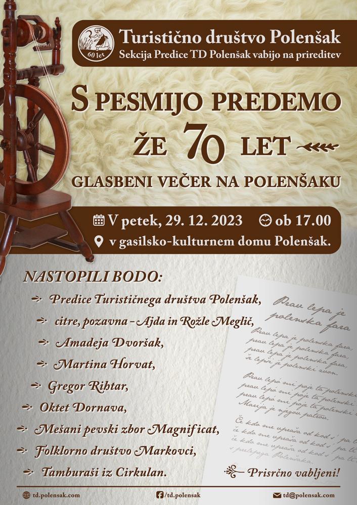 S PESMIJO PREDEMO ŽE 70 LET - 70 let predic na Polenšaku