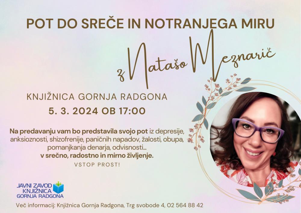 POT DO SREČE IN N NOTRANJEGA MIRU Z NATAŠO MEZNARIČ