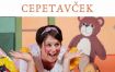 Predstava za otroke: CEPETAVČEK 