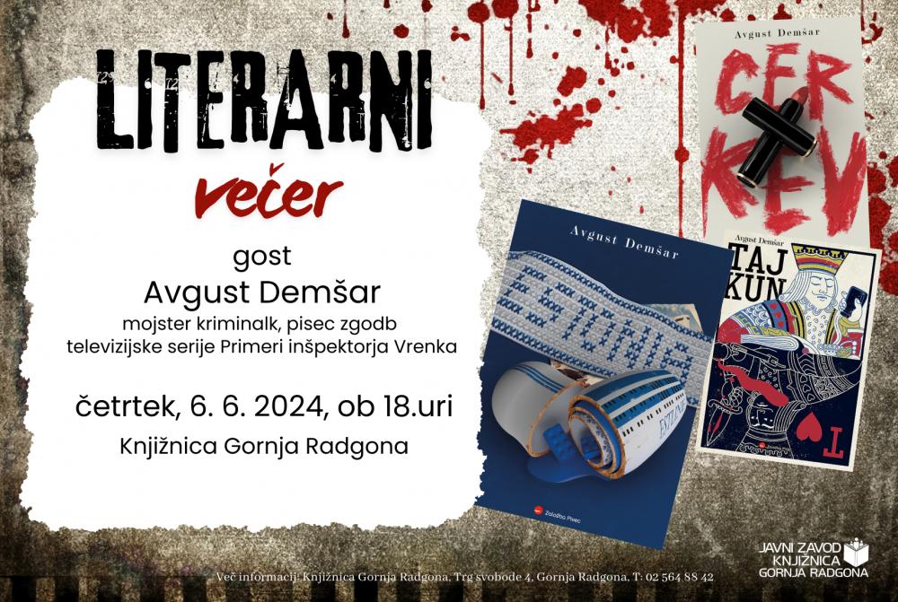 LITERARNI VEČER Z AVGUSTOM DEMŠARJEM